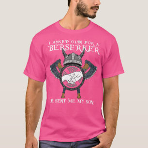 Ich Fragte Odin für Berserker 1 T-Shirt
