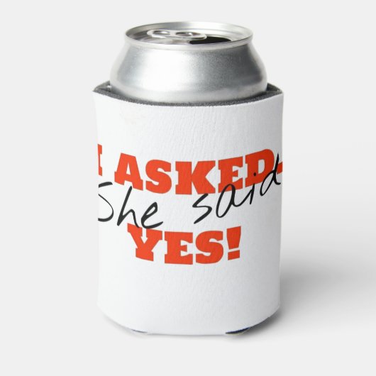 Ich fragte. Sie sagte JA! Dosenkühler (Kanne Rückseite)