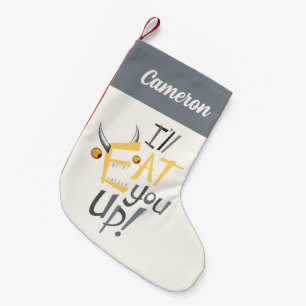 Ich fresse dich auf Grafik Füge Deinen Namen hin Kleiner Weihnachtsstrumpf