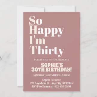 Ich freue mich, 30 kühne 30. Geburtstagsfeier zu s Einladung