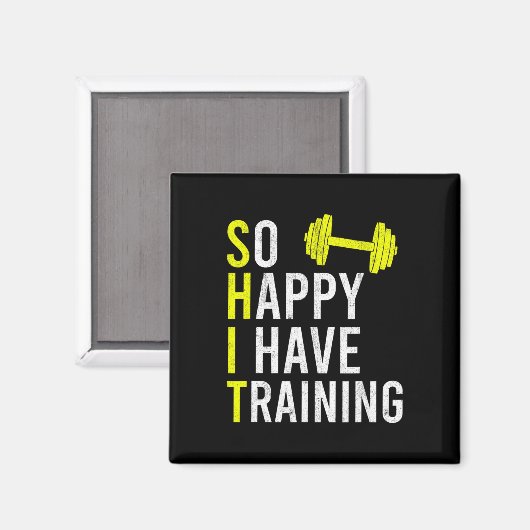 Ich freue mich also, Bodybuilding Gym Weightli zu Magnet (Vorderseite/Rückseite)