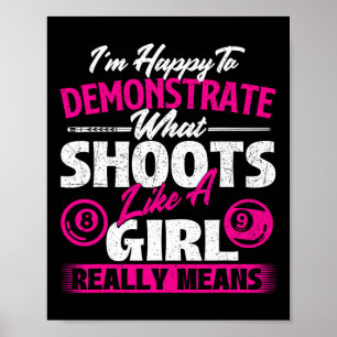 Ich freue mich zu demonstrieren - Billiards Girl P Poster