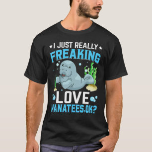 Ich friere gerade Liebe Manatees Sea Cows 1 T-Shirt