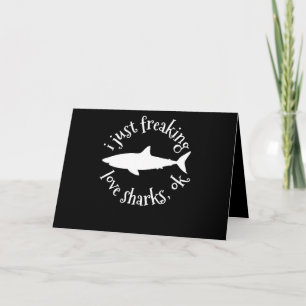 Ich friere nur Liebe Haie, OK - Hai Lover Geschenk Karte