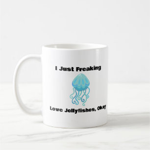 Ich friere nur Liebe Jellyfish, okay Kaffee Tasse