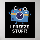 Ich friere Stuff Funny Camera Puff Dark BG Poster (Vorne)