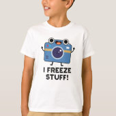 Ich friere Stuff Funny Camera Puff T-Shirt (Vorderseite)
