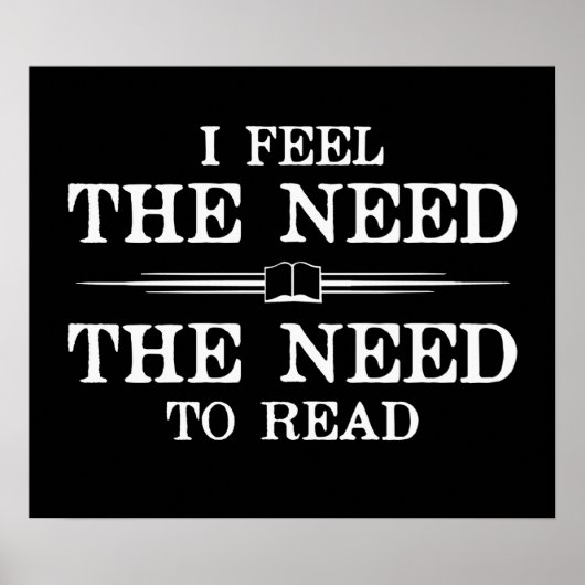 Ich fühle die Notwendigkeit zu lesen Poster (Vorne)