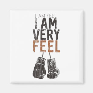 Ich fühle, ich fühle sehr, Boxen Motivationszitat Magnet