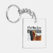 Ich fühle Ihre Liebe - Schlüsselanhänger (Vorderseite links)
