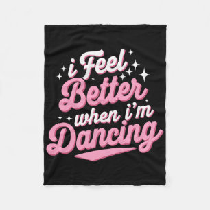 Ich fühle mich besser, wenn ich Shirt tanze, Liebe Fleecedecke