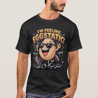 Ich fühle mich Eier-überglücklich – Lustige Eier-W T-Shirt