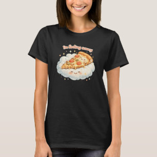 Ich fühle mich frech Süße Pizza Cartoon   Lustige  T-Shirt