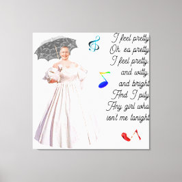 Ich fühle mich Hübsch geätzt Canvas Print Leinwanddruck