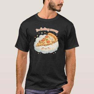 Ich fühle mich saucy Süße Pizza Cartoon   Lustige  T-Shirt