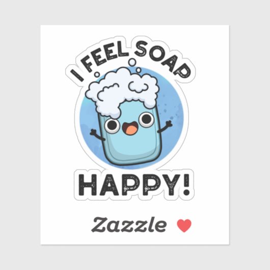 Ich fühle mich Seife glücklich Funny Happy Soap Pu Aufkleber (Blatt)
