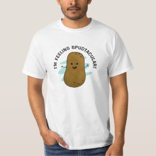Ich fühle mich spudtakulär Kartoffel T-Shirt