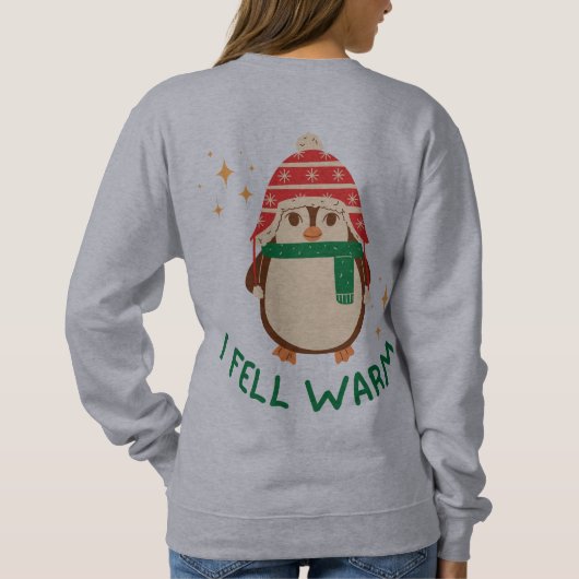 Ich fühle mich warm Pingouin Schweiß-Shirt Sweatshirt (Rückseite)