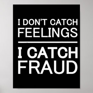 Ich Fühle Nichts Ich Ertappe Betrug Cpa Poster