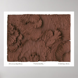 Ich fühle, wie sich die Erde bewegt Poster