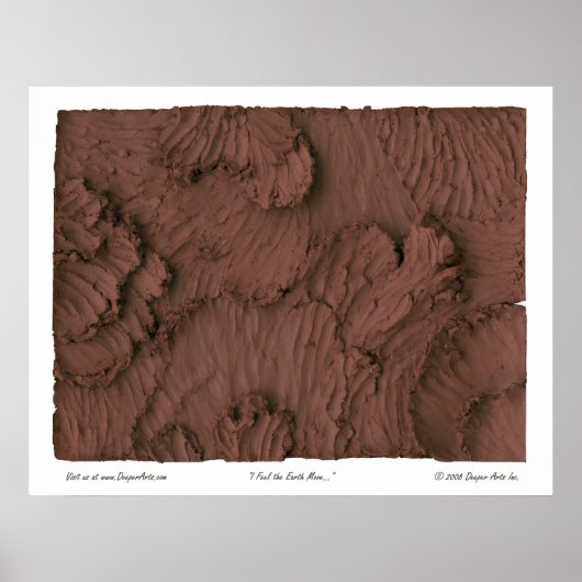 Ich fühle, wie sich die Erde bewegt Poster (Vorne)