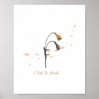 Ich fühle zu viel_ Soft Emotional Wall Art Poster