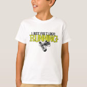 Ich fühlte mich wie Laufen T-Shirt (Vorderseite)