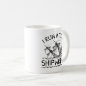 Ich führe ein strenges Schiffswrack aus Kaffeetasse (VorderseiteRechts)