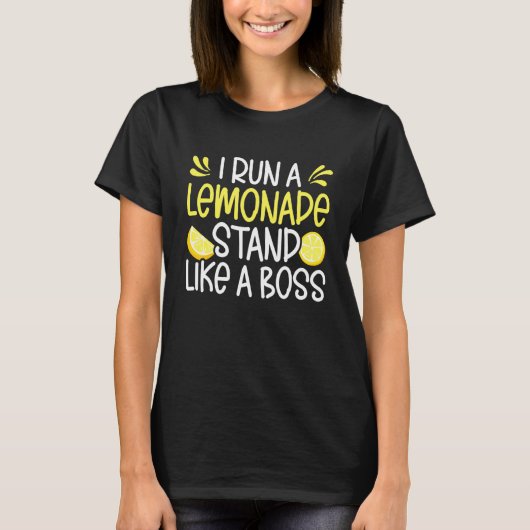 Ich führe einen Limonadenstand wie einen Boss-Lemo T-Shirt (Vorderseite)