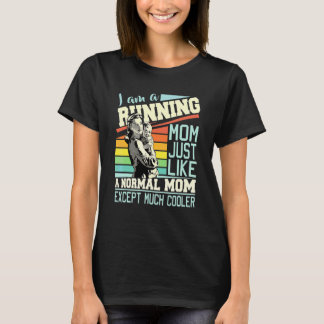 Ich führe Mama genauso wie eine normale Mama außer T-Shirt