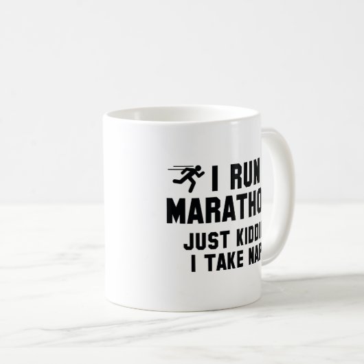 Ich führe Marathons aus Kaffeetasse (VorderseiteRechts)