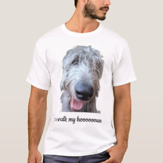 Ich führe meinen Hoooooman lustiges Irisches Wolfs T-Shirt