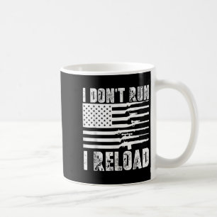 Ich führe nicht aus, dass ich Pro Guns American Fl Kaffeetasse