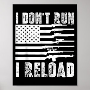 Ich führe nicht aus, dass ich Pro Guns American Fl Poster