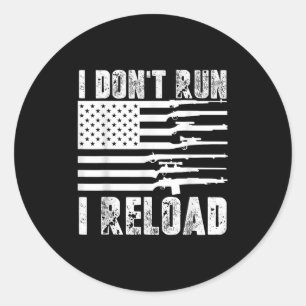Ich führe nicht aus, dass ich Pro Guns American Fl Runder Aufkleber