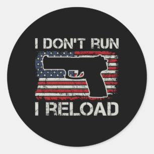 Ich führe nicht den Reload Pro Guns Pistol USA Fla Runder Aufkleber