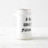 "Ich führe. Werden Sie Follow-me?" Bierglas (Vorderseite Links)