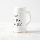 "Ich führe. Werden Sie Follow-me?" Bierglas (VorderseiteRechts)