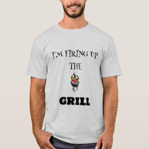 ICH FÜLLE DIE GRILLBASISKRAFT AUF T-Shirt