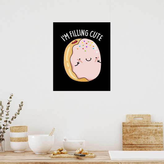 Ich fülle Niedliche Funny Jelly Donut Pun Dark BG Poster (Küche)