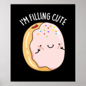 Ich fülle Niedliche Funny Jelly Donut Pun Dark BG Poster (Vorne)