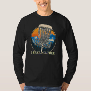 Ich fürchte, kein Tree Disk Golf Spaß Golfer Pun P T-Shirt