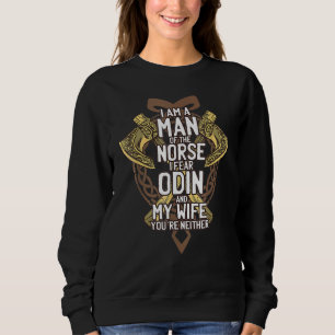 Ich fürchte mich vor Odin und meinem Wi. Sweatshirt