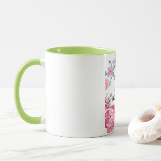 Ich fürchte nicht, ich bin mit Ihnen zitieren Bibe Tasse (Mit Donut)