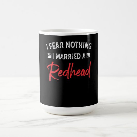 Ich fürchte nichts, was ich einem Redhead-Funny-Ma Kaffeetasse (Mittel)