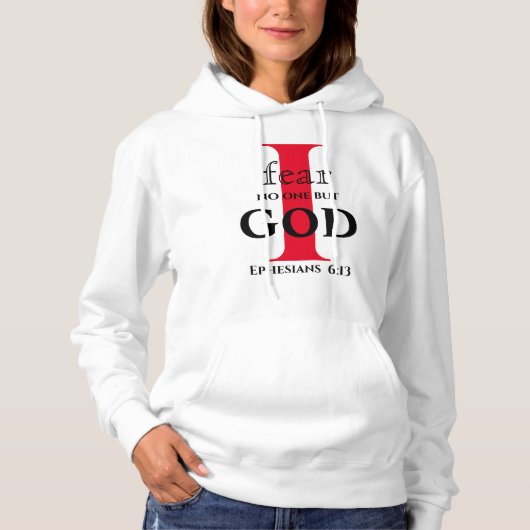 Ich fürchte niemanden außer Gott Hoodie (Vorderseite)