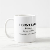 Ich Furz keine lustige Unhöflichkeit Kaffeetasse (Links)