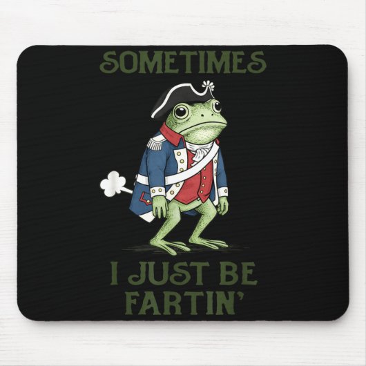 Ich furze Grafik 4. Juli lustiger Frosch Mousepad (Vorne)