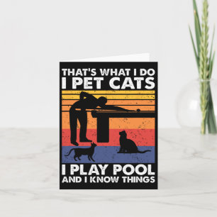 Ich füttere Katzen, die ich spiele Pool und ich ke Karte