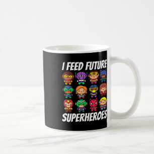 Ich Fütterte Future Superheroes School Lunch Lady Kaffeetasse